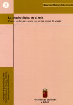 Portada de "La etnobotánica en el aula : plantas medicinales en la ruta de las norias de Abarán"