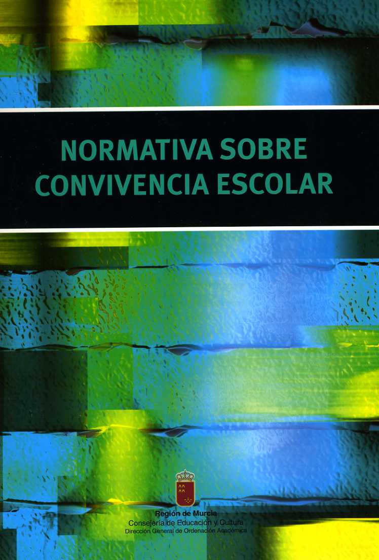 Portada de "Normativa sobre convivencia escolar"