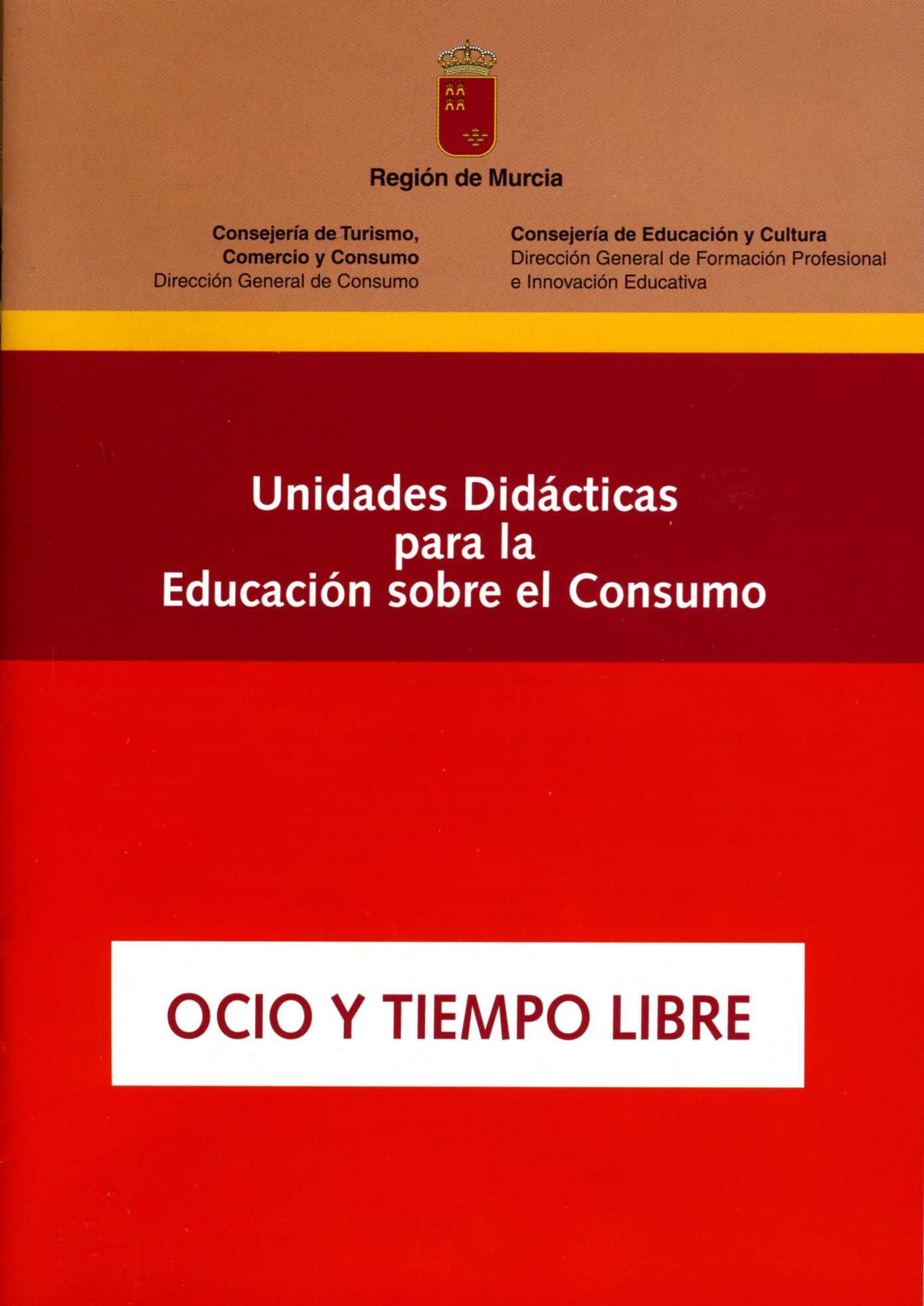 Portada de "Ocio y tiempo libre : unidades didácticas para la educación sobre el consumo"