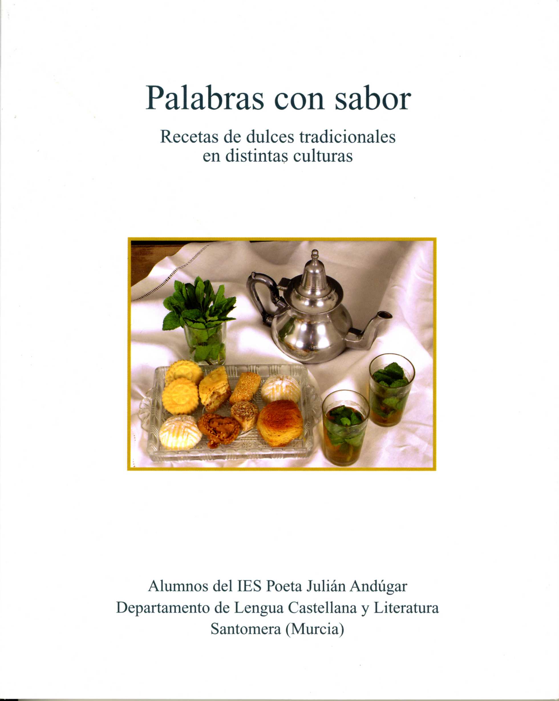 Portada de "Palabras con sabor : recetas de dulces tradicionales en distintas culturas"