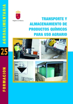 Portada de "Transporte y almacenamiento de productos químicos para uso agrario"