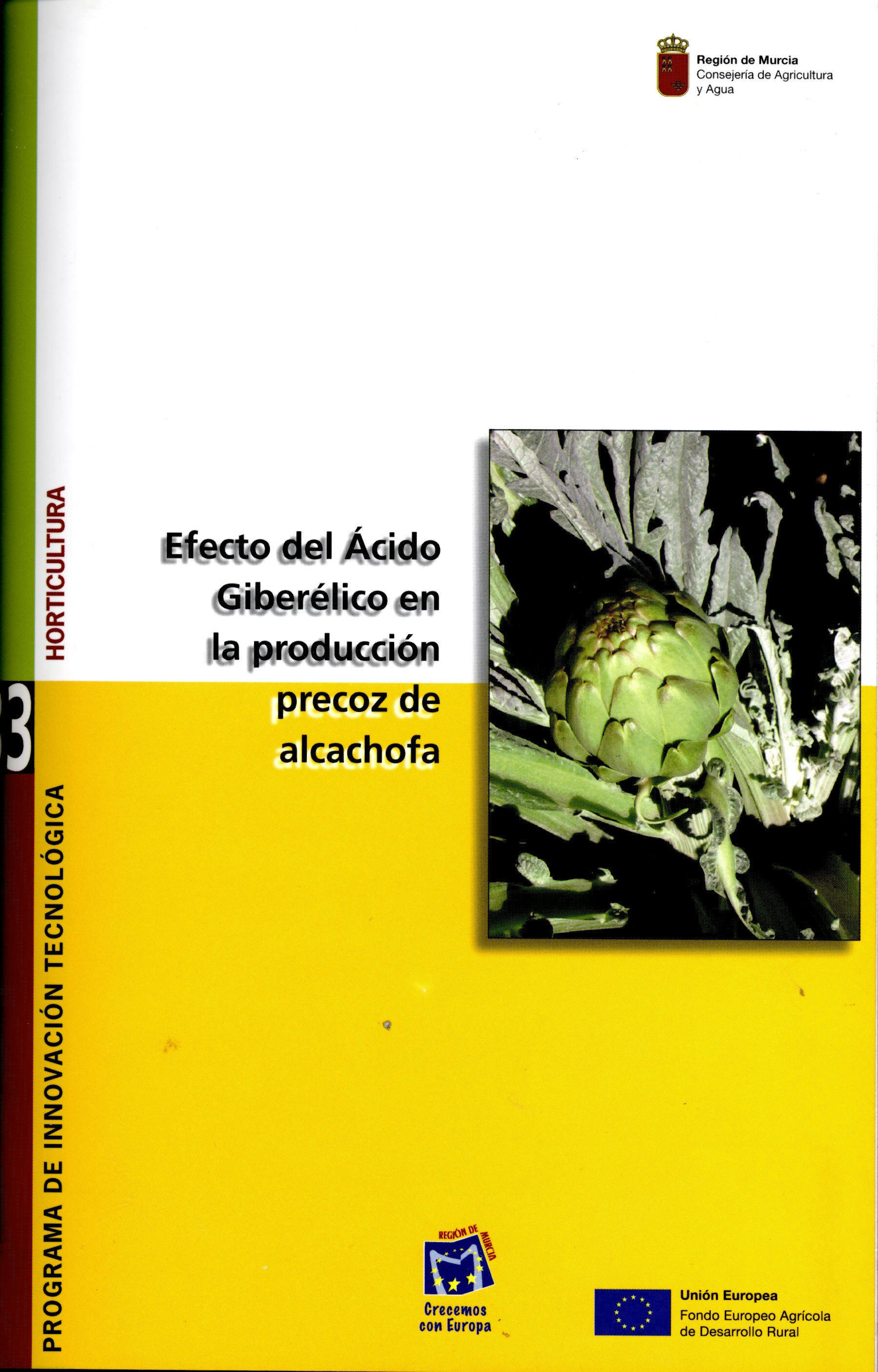 Portada de "efecto del ácido giberélico en la producción precoz de alcachofa"