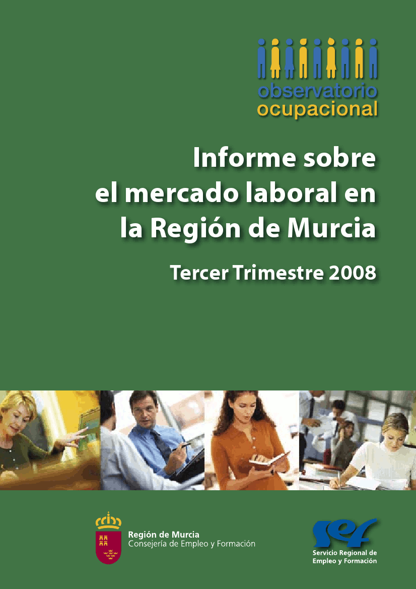 Portada de "Informe trimestral sobre el mercado laboral en la Región de Murcia. Tercer trimestre de 2008"