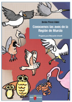 Portada de "Conocemos las aves de la Región de Murcia: proyecto para Educación Infantil"