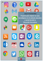 Portada de "Proyecto para mejorar los usos tecnológicos en el contexto educativo y social durante la Educación Secundaria"