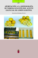 Portada de "Aportación a la monografía de normalización del aceite esencial de limón español"