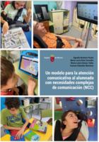 Portada de "Un modelo para la atención comunicativa al alumnado con necesidades complejas de comunicación (NCC)"