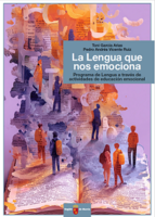 Portada de "La lengua que nos emociona. Programa de Lengua a través de actividades de educación emocional"