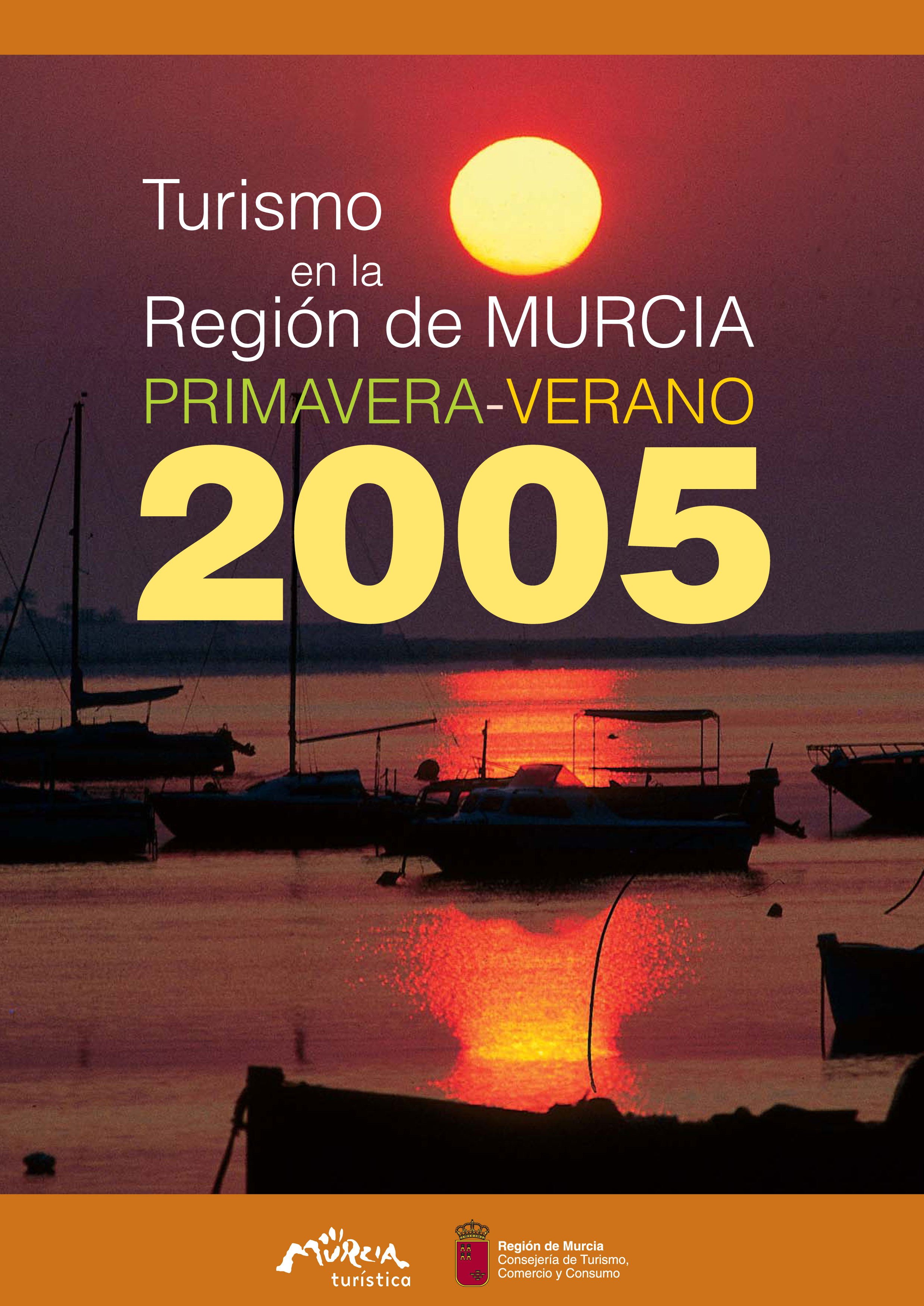 Portada de "Turismo en la Región de Murcia Primavera-Verano 2005"