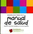 Portada de "Propuestas para la redacción de un manual de salud : declaración de principios saludables en los centros educativos"
