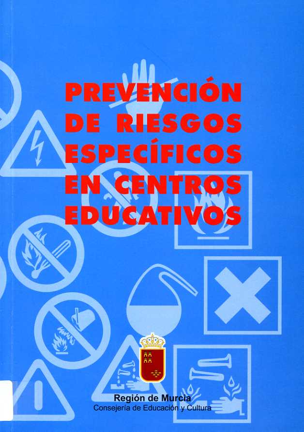 Portada de "Prevención de riesgos específicos en centros educativos"