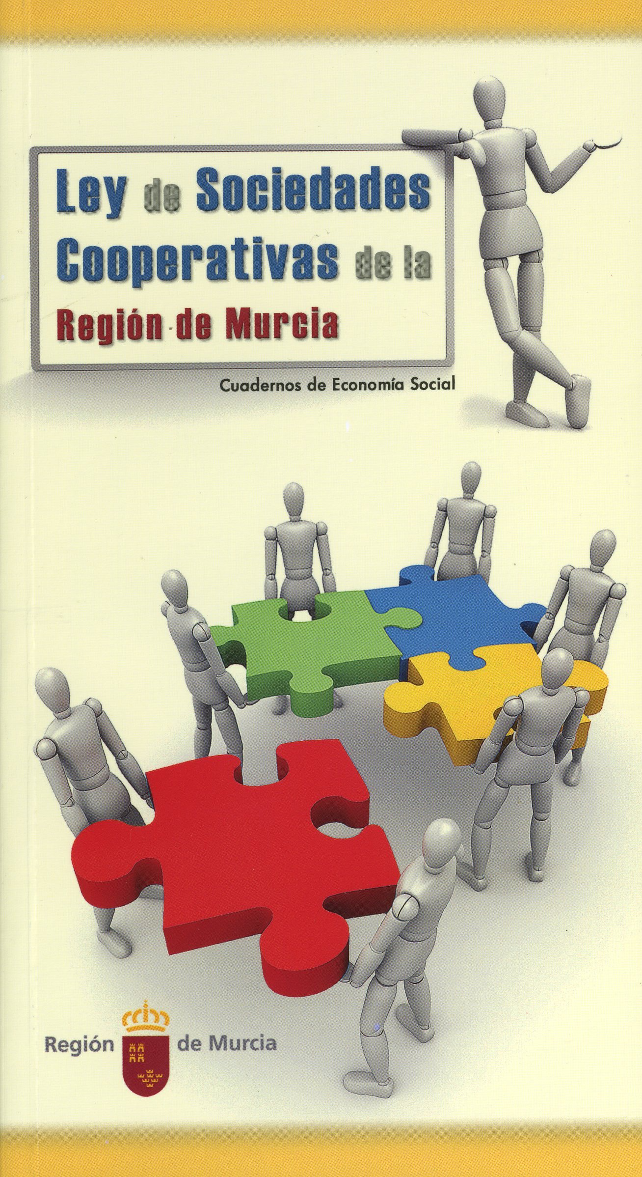 Portada de "Ley de Sociedades Cooperativas de la Región de Murcia: Cuadernos de Economía Social"