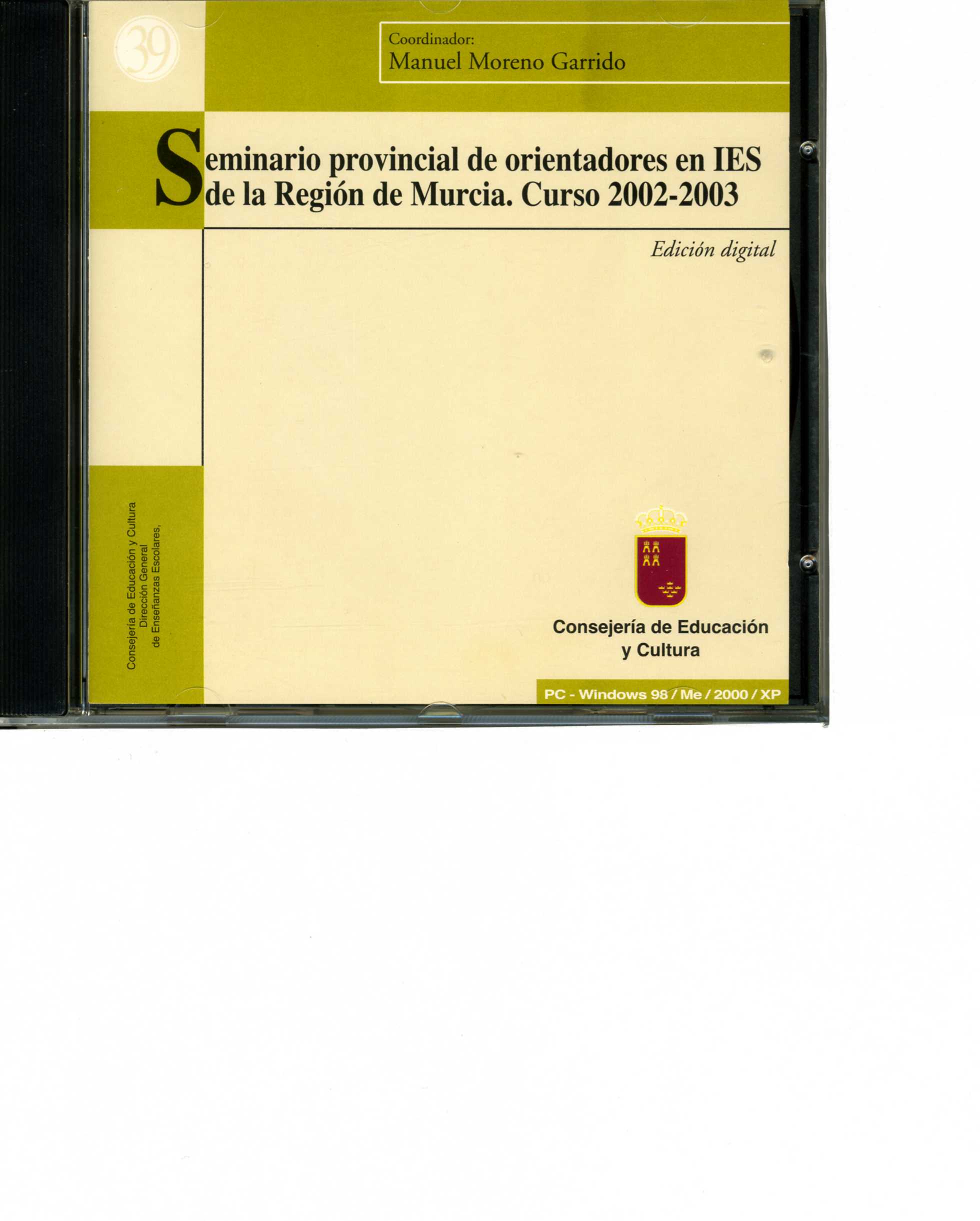 Portada de "Seminario provincial de orientadores en IES de la Región de Murcia. Curso 2002-2003 [CD-ROM]"