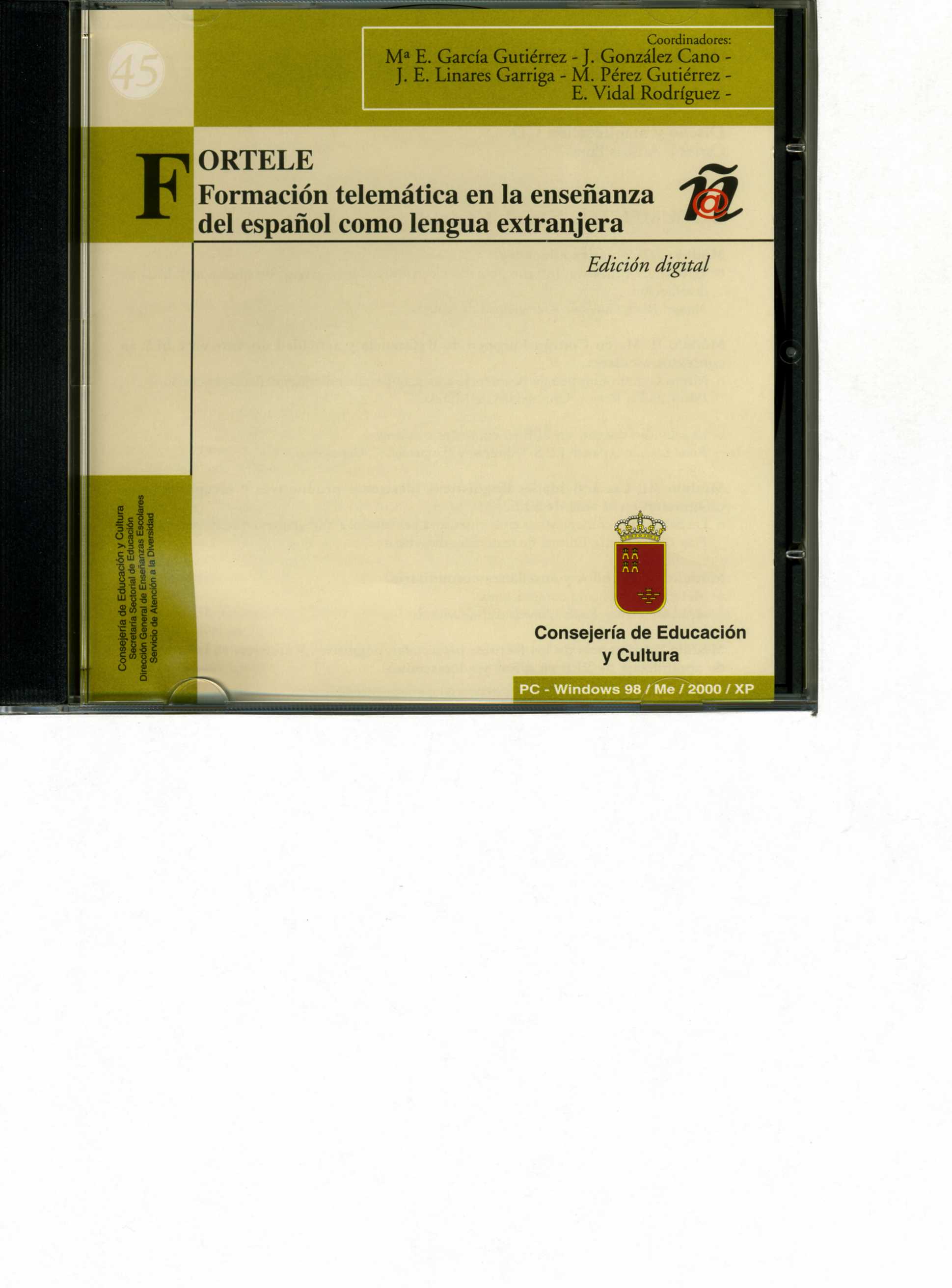 Portada de "FORTELE : formación telemática en la enseñanza del español como lengua extranjera [CD-ROM]"