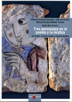 Portada de "Tres personajes en la poesía y en la mística : Ibn Arabí, Carmen Conde y Vicente Medina"