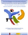Portada de "Las tecnologías en la escuela inclusiva. Nuevos escenarios, nuevas oportunidades = As tecnologias na escola inclusiva. Novos cenários, novas oportunidades"