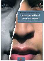Portada de "La responsabilidad penal del menor : información y prevención para familias y alumnado"