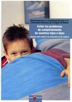 Portada de "Evitar los problemas de comportamiento de nuestros hijos e hijas : apuntes para mejorar las relaciones en los centros"