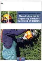 Portada de "Manual interactivo de seguridad y manejo de maquinaria en jardinería"