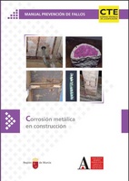Portada de "Manual prevención de fallos: Corrosión metálica en construcción"