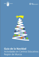 Portada de "Guía de Navidad. Actividades en centros educativos de la Región de Murcia"