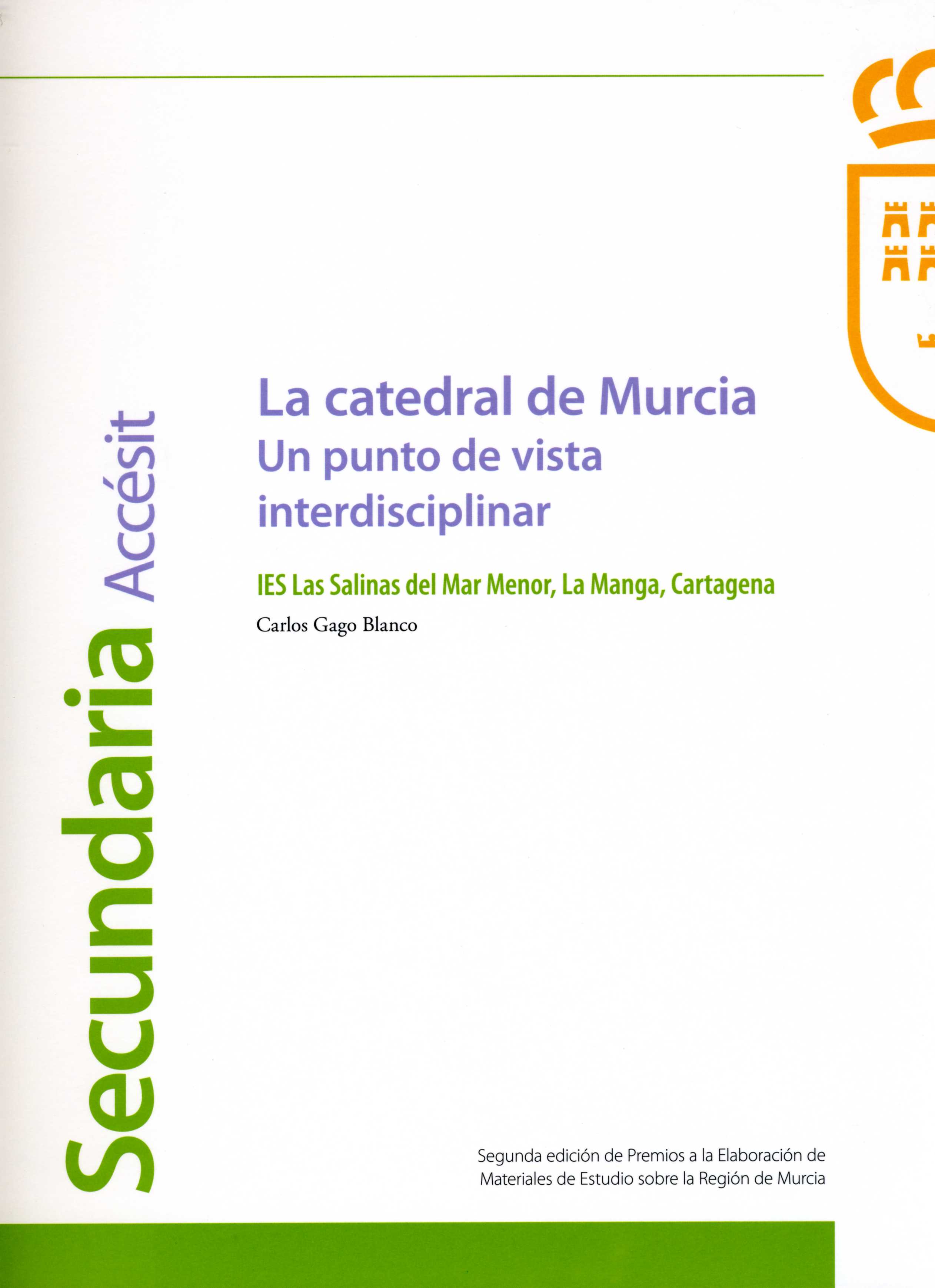 Portada de "La catedral de Murcia : un punto de vista interdisciplinar"