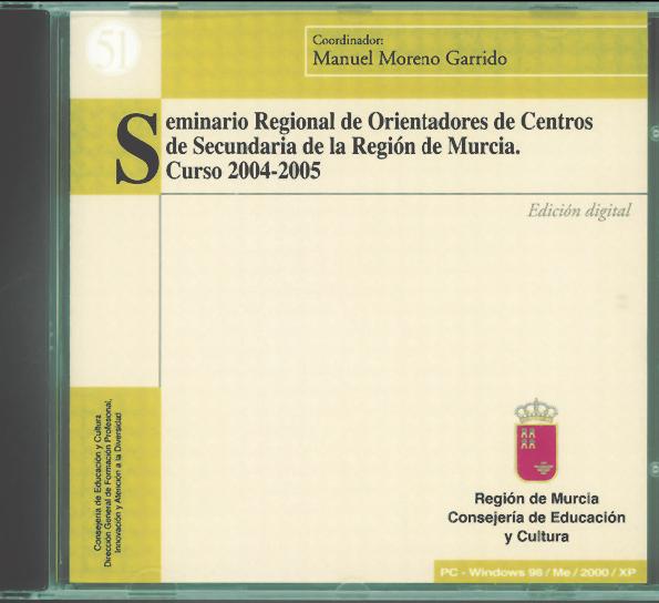 Portada de "Seminario Regional de Orientadores de Centros de Secundaria de la Región de Murcia. Curso 2004/05"