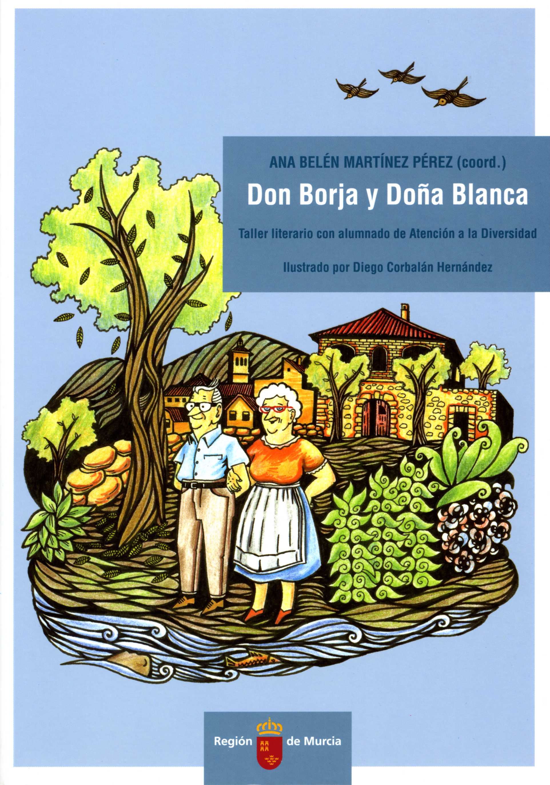 Portada de "Don Borja y Doña Blanca : taller literario con alumnado de atención a la diversidad"