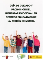 Portada de "Guía de cuidado y promoción del bienestar emocional en centros educativos de la Región de Murcia"