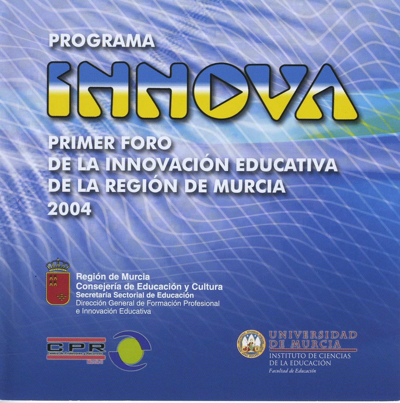 Portada de "Programa Innova. Primer foro de la innovación educativa de la Región de Murcia 2004"