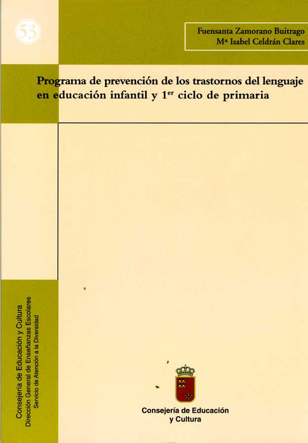 Portada de "Programa de prevención de los trastornos del lenguaje en educación infantil y 1er ciclo de primaria"