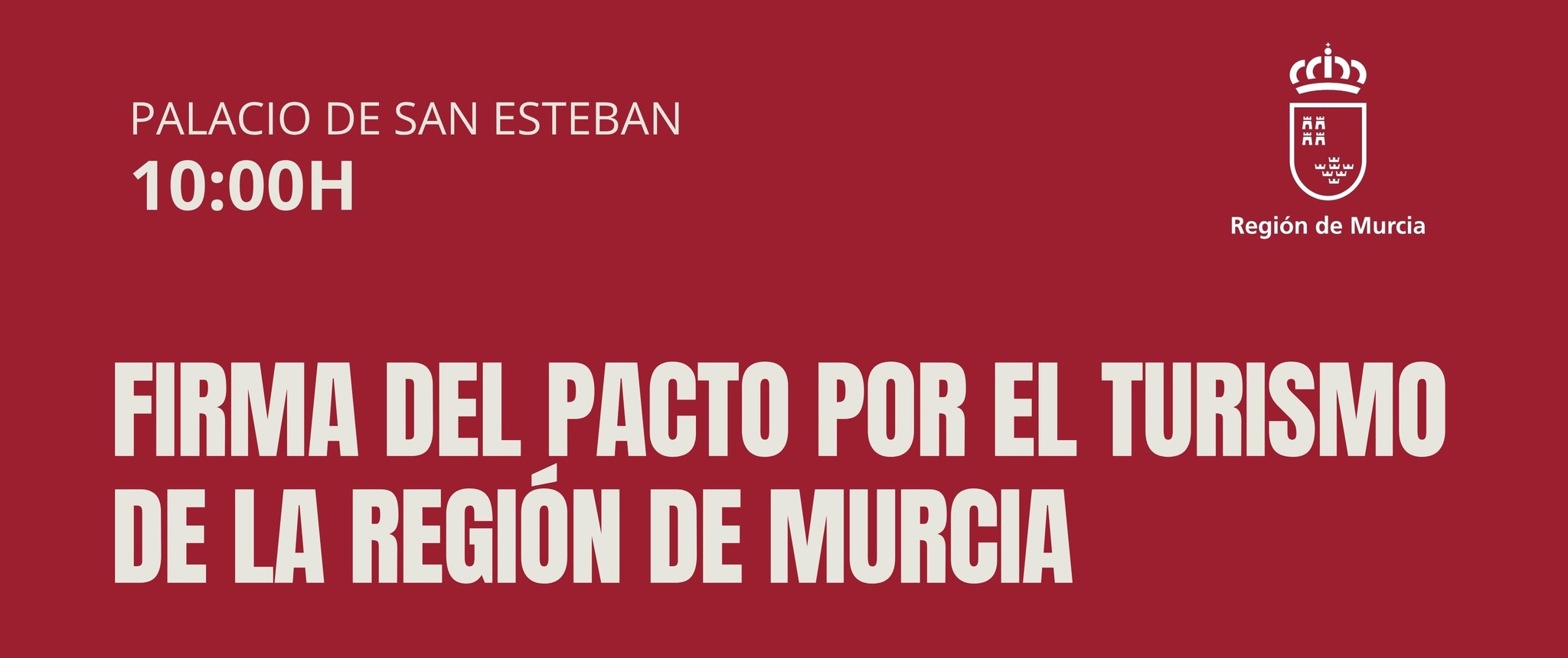 Firma del Pacto por el Turismo de la Región de Murcia