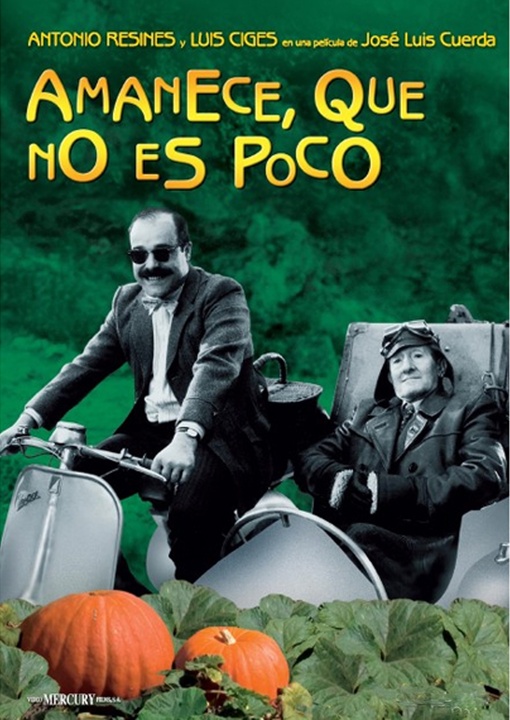 Portada de la película 'Amanece, que no es poco'